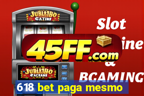 618 bet paga mesmo